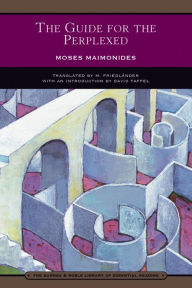 Title: The Guide for the Perplexed (Barnes & Noble Library of Essential Reading), Author: Moses Maimonides