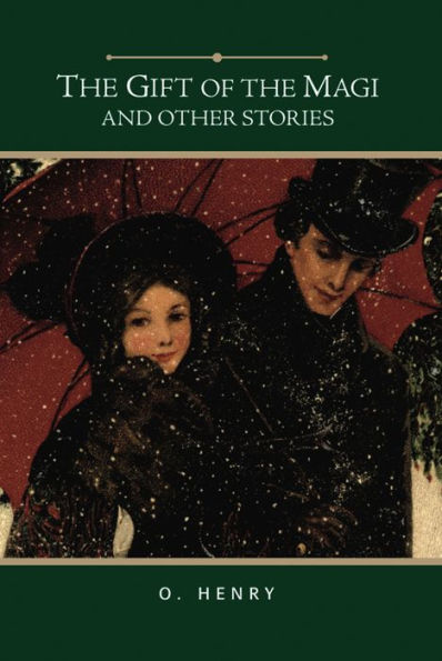 The Gift of the Magi and Other Stories (Barnes & Noble Gift Edition)