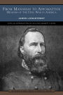 From Manassas to Appomattox: Memoirs of the Civil War in America (Barnes & Noble Library of Essential Reading)