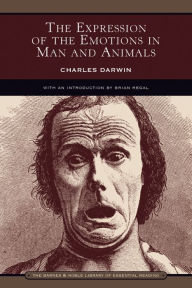 Title: The Expression of the Emotions in Man and Animals (Barnes & Noble Library of Essential Reading), Author: Charles Darwin