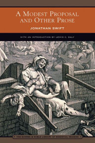 Title: A Modest Proposal and Other Prose (Barnes & Noble Library of Essential Reading), Author: Jonathan Swift