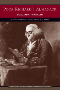 Title: Poor Richard's Almanack (Barnes & Noble Library of Essential Reading), Author: Benjamin Franklin
