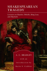 Title: Shakespearean Tragedy (Barnes & Noble Library of Essential Reading), Author: A.C. Bradley