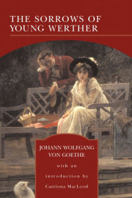 Title: The Sorrows of Young Werther (Barnes & Noble Library of Essential Reading), Author: Johann Wolfgang von Goethe