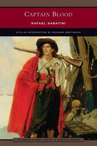 Title: Captain Blood (Barnes & Noble Library of Essential Reading), Author: Rafael Sabatini