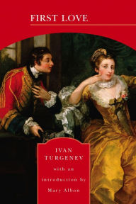 Title: First Love (Barnes & Noble Library of Essential Reading), Author: Ivan Turgenev