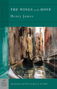 Title: The Wings of the Dove (Barnes & Noble Classics Series), Author: Henry James