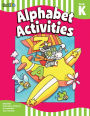 Alphabet Activities: Grade PreK-K (Flash Skills)