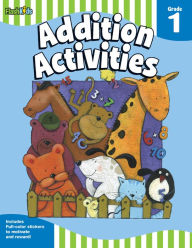 Title: Addition Activities: Grade 1 (Flash Skills), Author: Flash Kids Editors