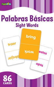 Title: Palabras Basicas/Sight Words (Flash Kids Spanish Flash Cards), Author: Flash Kids Editors