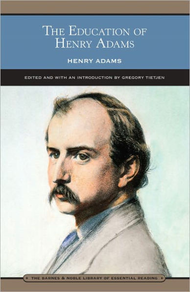 Education of Henry Adams (Barnes & Noble Library of Essential Reading)