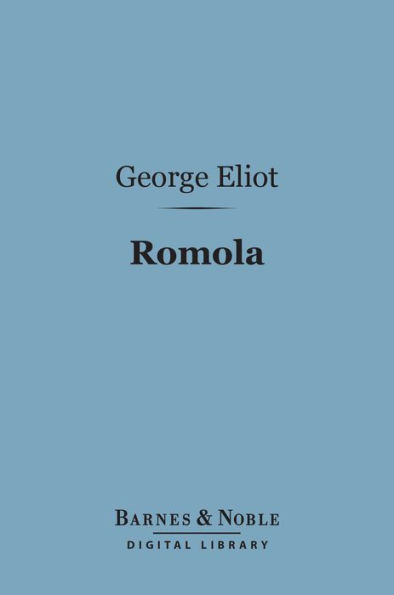 Romola (Barnes & Noble Digital Library)