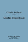 Martin Chuzzlewit (Barnes & Noble Digital Library)