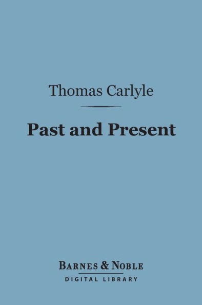 Past and Present (Barnes & Noble Digital Library)