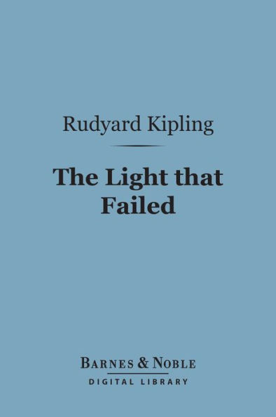 The Light that Failed (Barnes & Noble Digital Library)