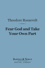 Fear God and Take Your Own Part (Barnes & Noble Digital Library)