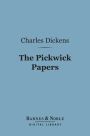 The Pickwick Papers (Barnes & Noble Digital Library)