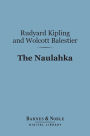 The Naulahka (Barnes & Noble Digital Library): A Story of West and East