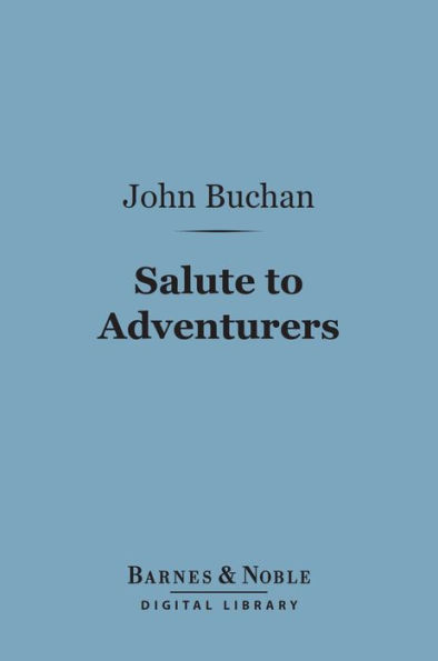 Salute to Adventurers (Barnes & Noble Digital Library)