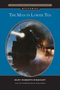 Title: The Man in Lower Ten (Barnes & Noble Library of Essential Reading), Author: Mary Roberts Rinehart