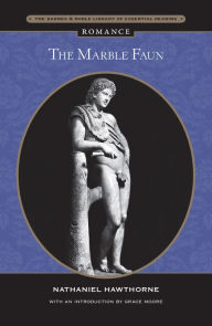 Title: Marble Faun (Barnes & Noble Library of Essential Reading), Author: Nathaniel Hawthorne
