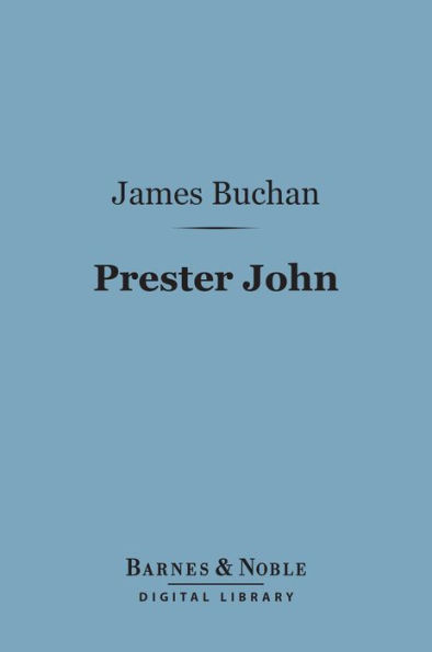 Prester John (Barnes & Noble Digital Library)