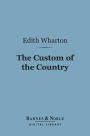 The Custom of the Country (Barnes & Noble Digital Library)