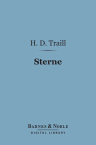 Title: Sterne (Barnes & Noble Digital Library): English Men of Letters Series, Author: H. D. Traill