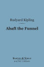 Abaft the Funnel (Barnes & Noble Digital Library)