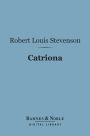 Catriona (Barnes & Noble Digital Library)