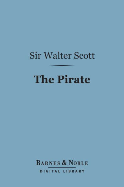 The Pirate (Barnes & Noble Digital Library)