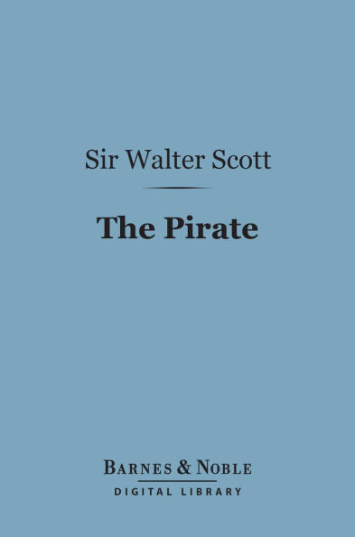 The Pirate (Barnes & Noble Digital Library)