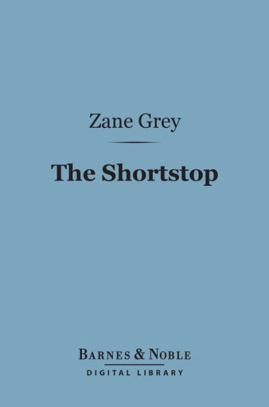 The Shortstop (Barnes & Noble Digital Library)