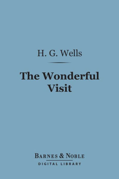 The Wonderful Visit (Barnes & Noble Digital Library)