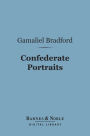 Confederate Portraits (Barnes & Noble Digital Library)