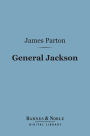 General Jackson (Barnes & Noble Digital Library)