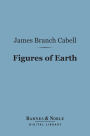 Figures of Earth (Barnes & Noble Digital Library): A Comedy of Appearances