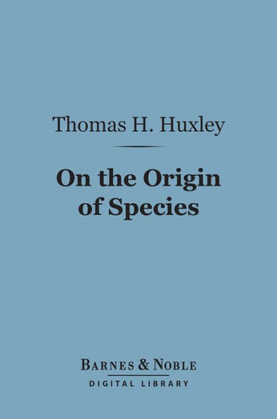 On the Origin of Species (Barnes & Noble Digital Library)