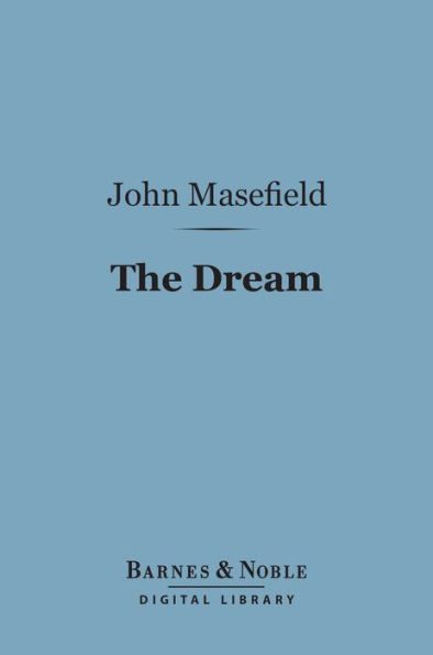 The Dream (Barnes & Noble Digital Library)