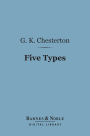Five Types: A Book of Essays (Barnes & Noble Digital Library)