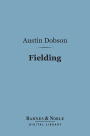 Fielding (Barnes & Noble Digital Library): English Men of Letters Series
