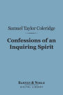 Confessions of an Inquiring Spirit (Barnes & Noble Digital Library)