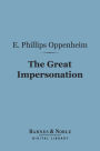 The Great Impersonation (Barnes & Noble Digital Library)