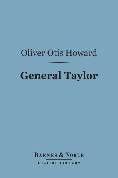 General Taylor (Barnes & Noble Digital Library)