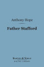 Father Stafford (Barnes & Noble Digital Library)