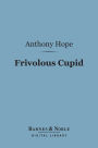 Frivolous Cupid (Barnes & Noble Digital Library)
