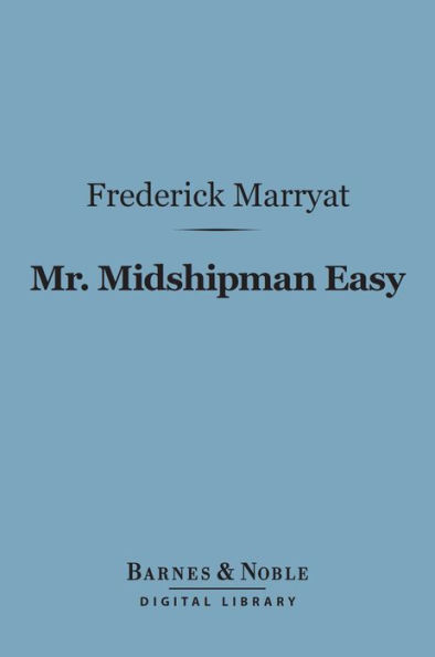 Mr. Midshipman Easy (Barnes & Noble Digital Library)