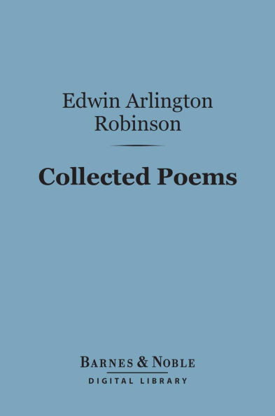 Collected Poems (Barnes & Noble Digital Library)