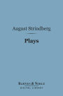 Plays (Barnes & Noble Digital Library): Second Series