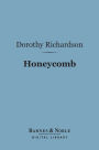Honeycomb (Barnes & Noble Digital Library): Volume Three of Pilgrimage